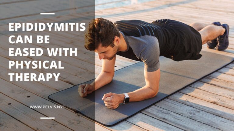 physical exercises can help ease symptoms of epididymitis