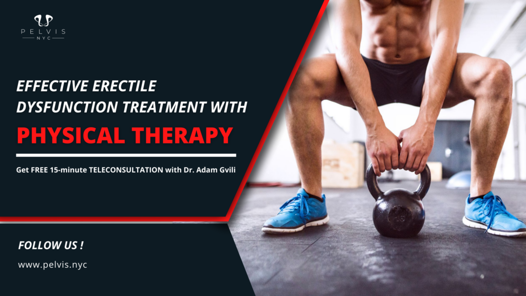 Effective Erectile Dysfunction Treatment with Physical Therapy