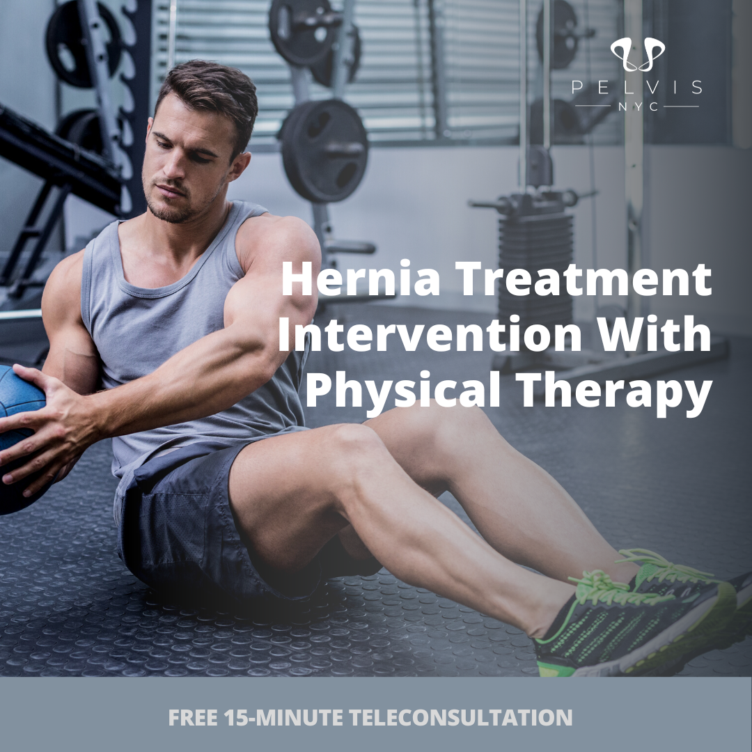 Hernia Treatment Intervention With Physical Therapy