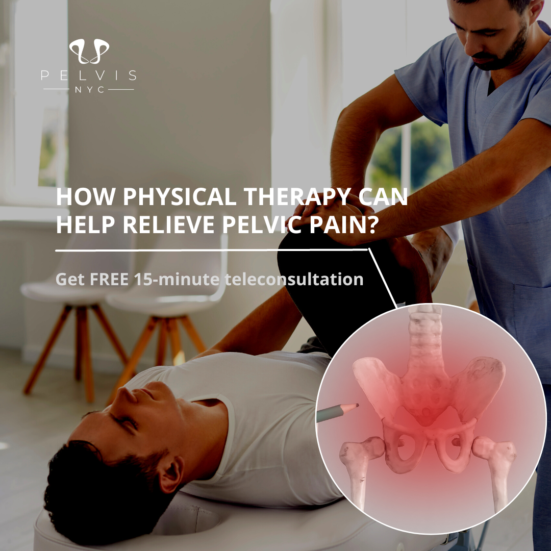 How Physical Therapy Can Help Relieve Pelvic Pain?