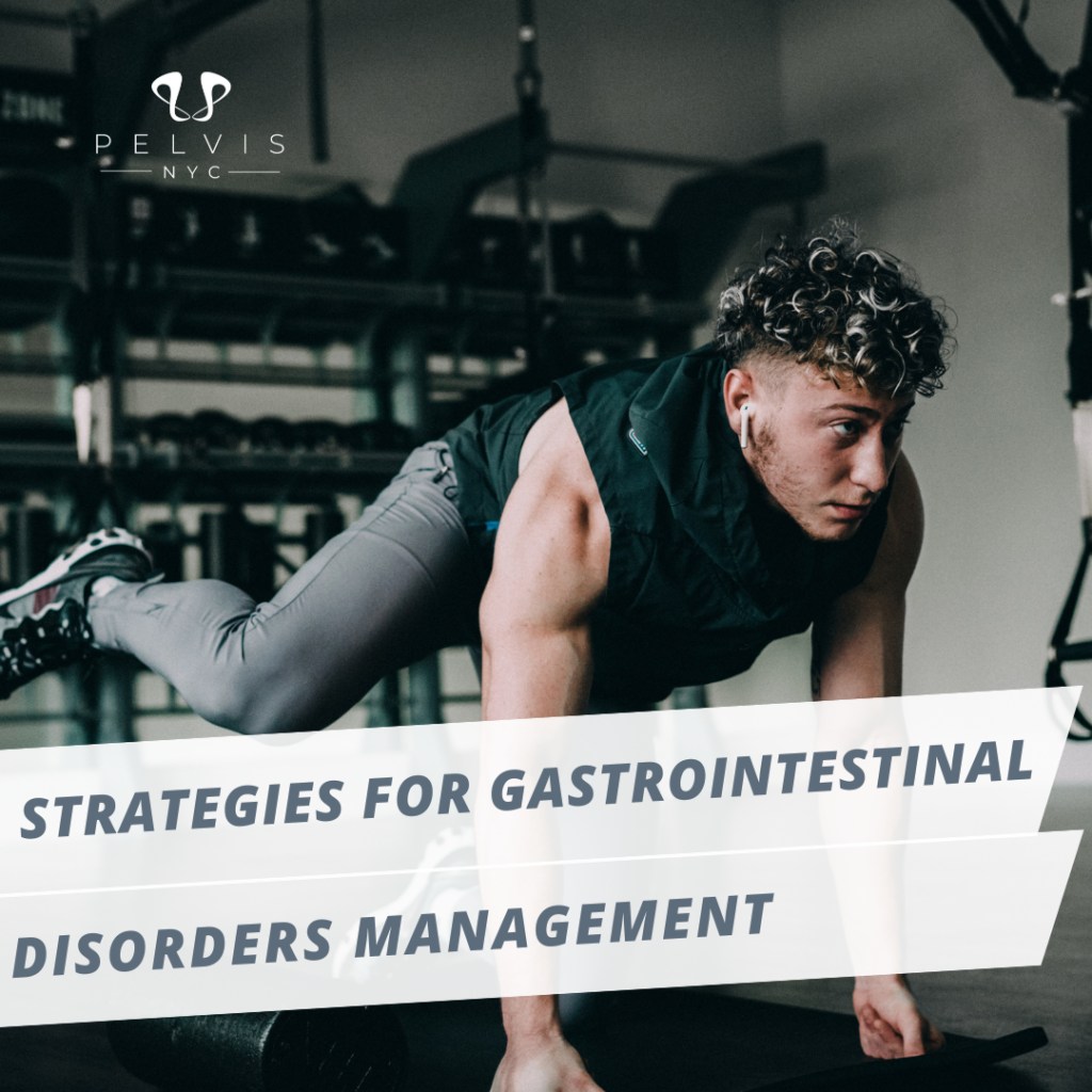 Strategies for Gastrointestinal Disorders Management