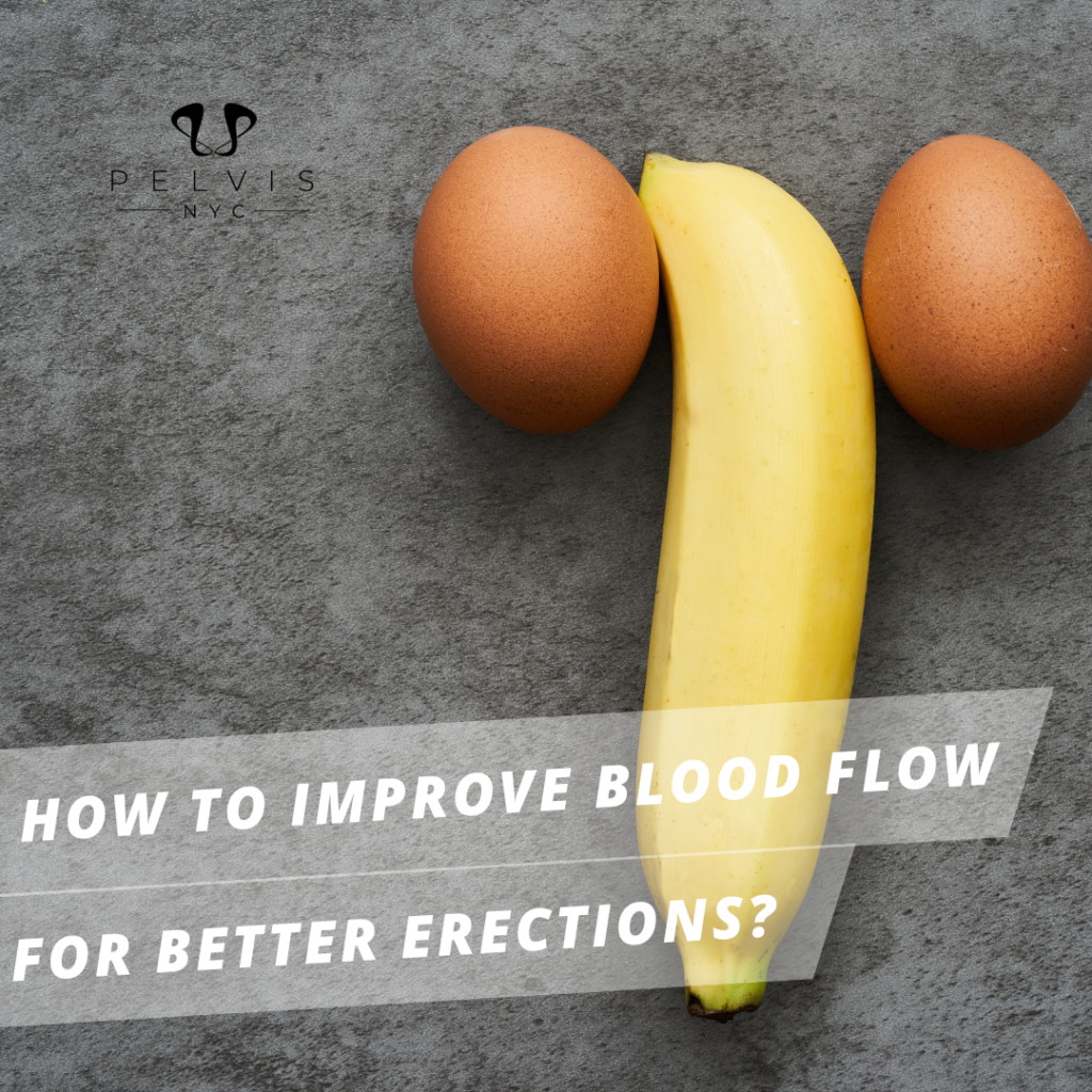 How to Improve Blood Flow for Better Erections?