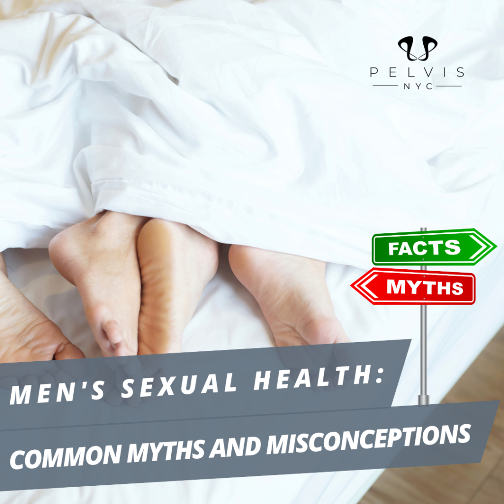 Men's Sexual Health: Busting Myths
