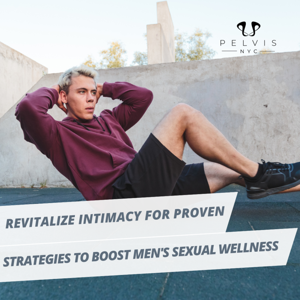 Strategies to boost men's sexual wellness