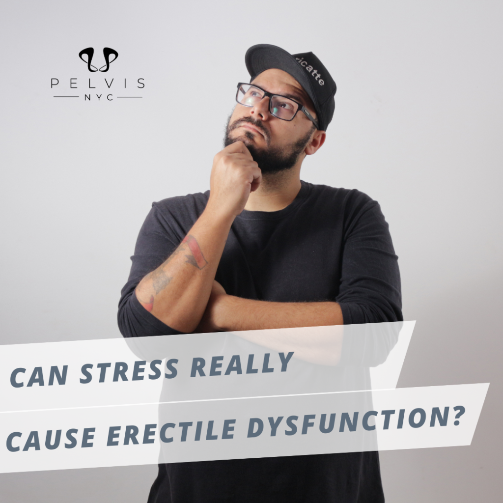 Can Stress Really Cause ED?