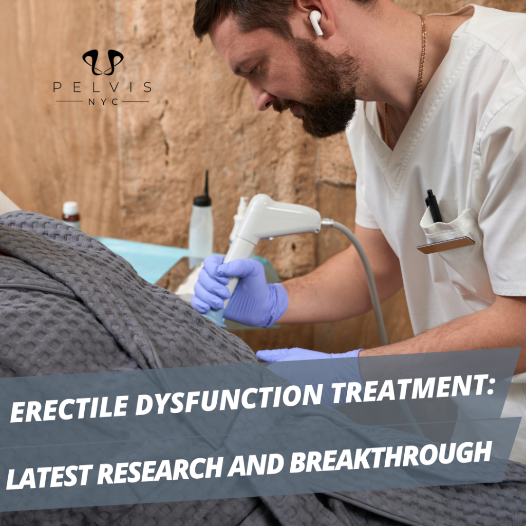 Erectile Dysfunction Treatment: Latest Research and Breakthrough