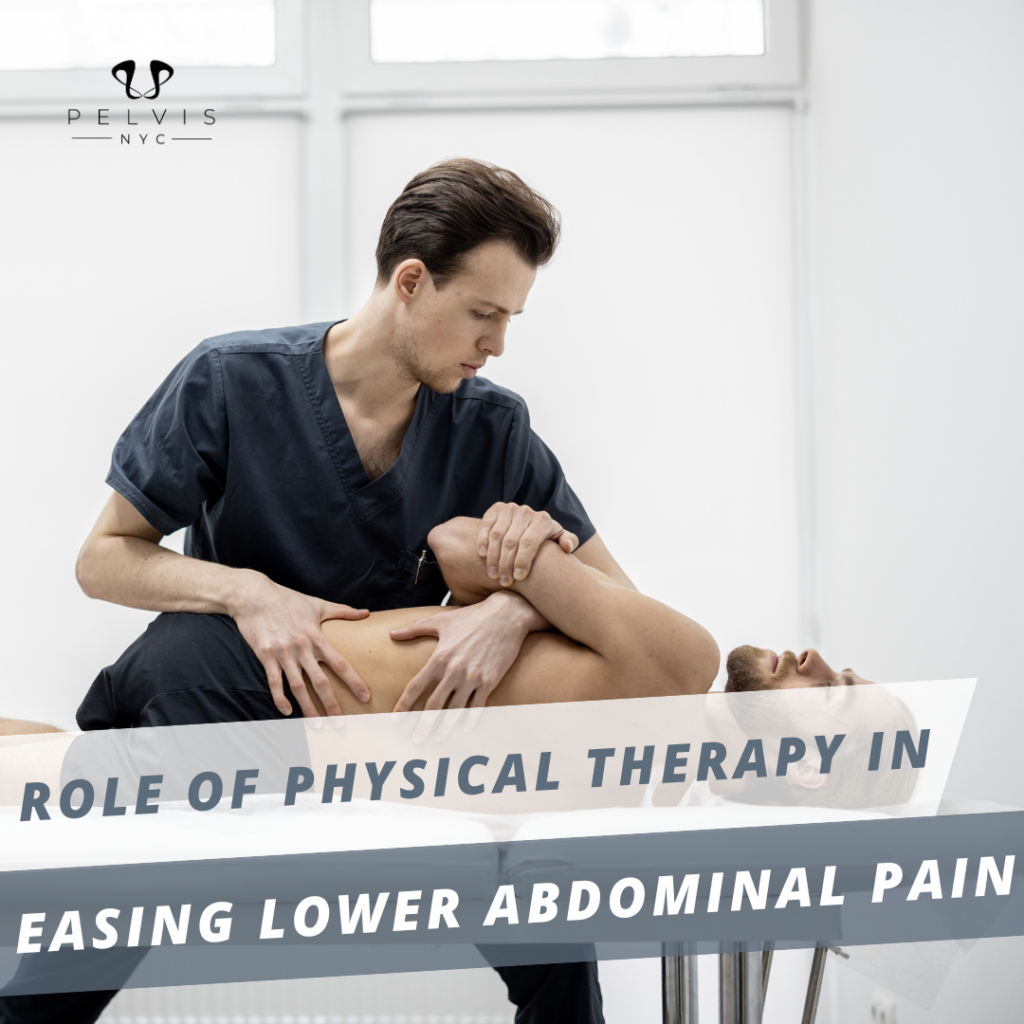 Role of Physical Therapy in Easing Lower Abdominal Pain