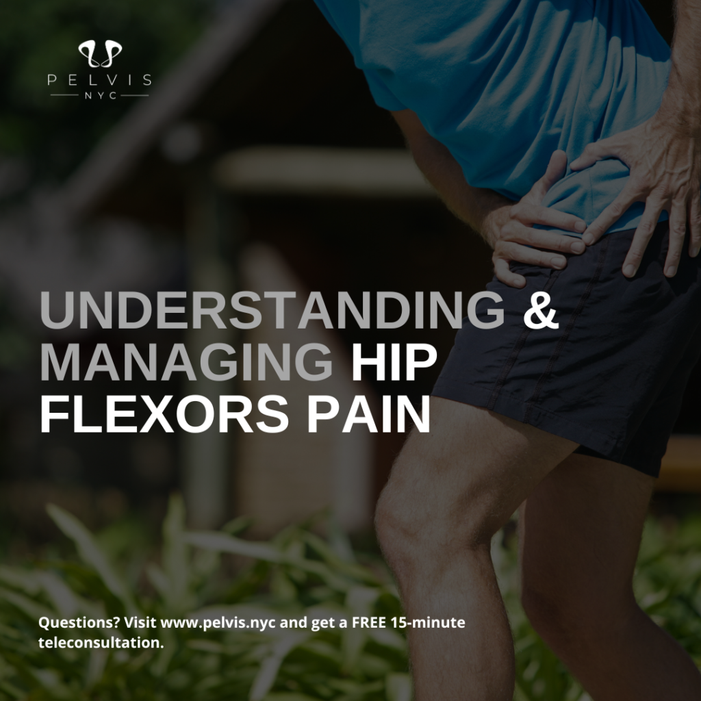 Understanding & Managing Hip Flexors Pain