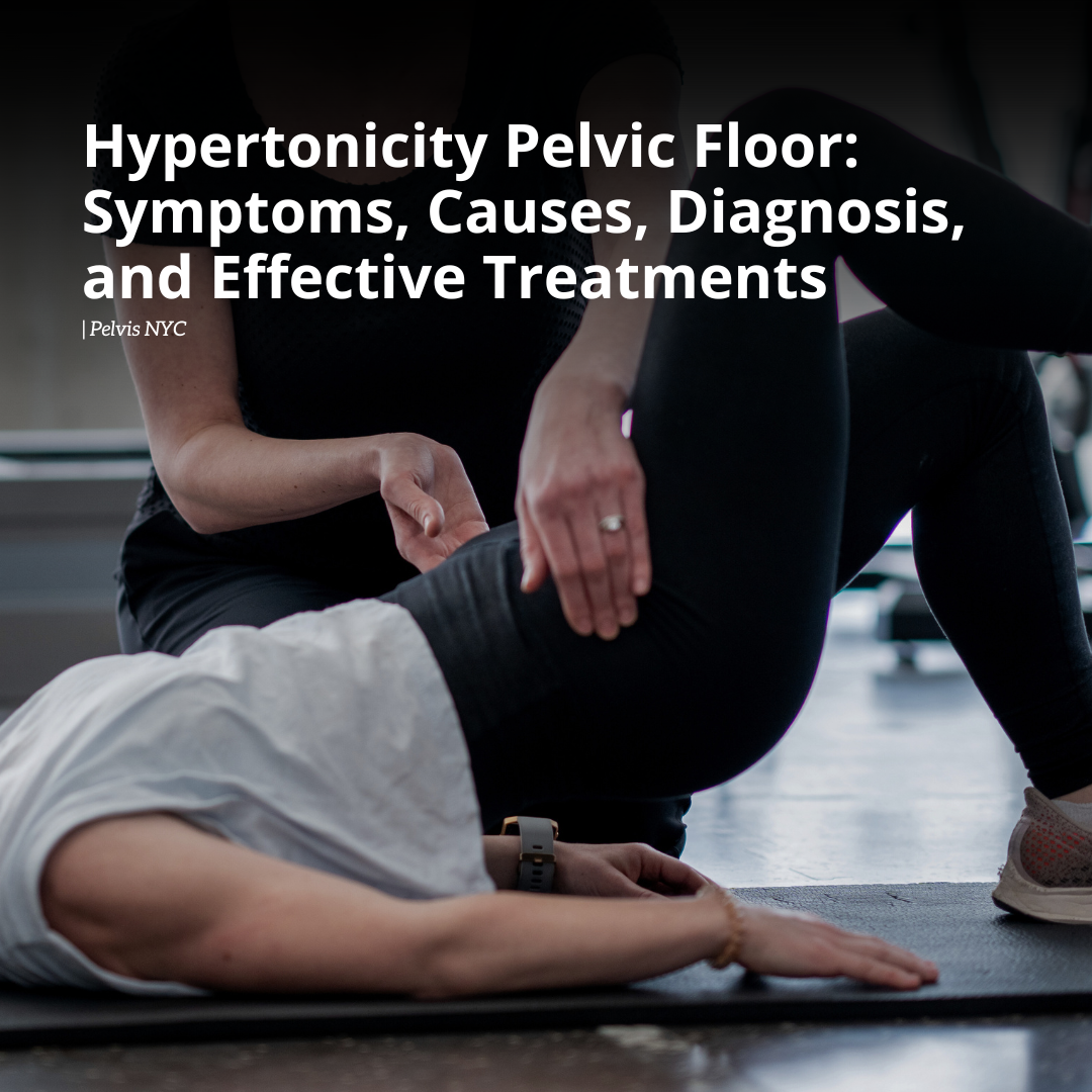 Hypertonic Pelvic Floor