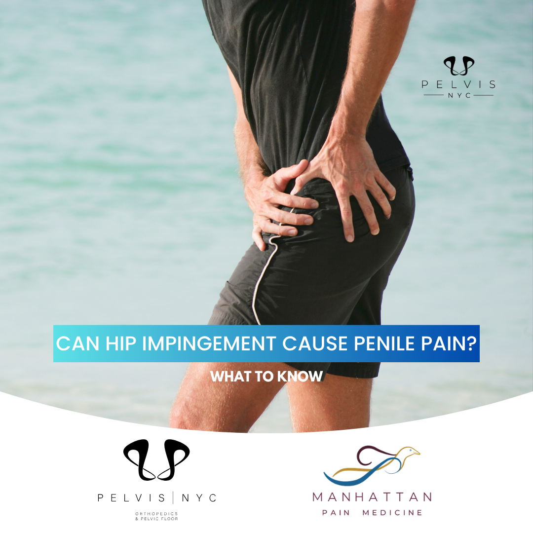 Can Hip Impingement Cause Penile Pain? What to Know